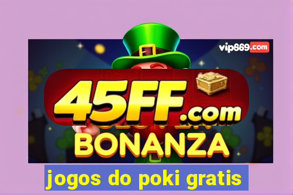 jogos do poki gratis
